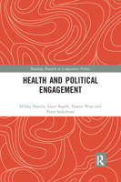 Health and Political Engagement 0367878437 Book Cover