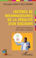 Critères de reconnaissance de la véracité d'un discours: Approches littéraires de l'oralité congolaise (Culture Africaine) 2343237530 Book Cover