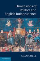 Dimensions of Politics and English Jurisprudence 0521196590 Book Cover