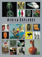 Africa Explores: 20th Century African Art (African, Asian & Oceanic Art) 0945802099 Book Cover
