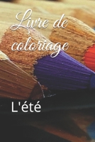 Livre de coloriage: L'été B08TZ9R2SQ Book Cover