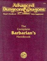 The Complete Barbarian's Handbook (Advanced Dungeons & Dragons 2nd Edition) 0786900903 Book Cover