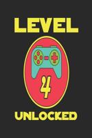 Level 4 Unlocked: Password Logbooks for 4th Birthday Gifts 1720267170 Book Cover