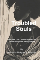 Troubled Souls 1067249168 Book Cover