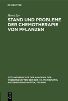 Stand Und Probleme Der Chemotherapie Von Pflanzen 3112585674 Book Cover