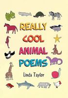 Really Cool Animal Poems 1453555889 Book Cover
