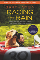 Racing in the Rain: My Life as a Dog 0062015761 Book Cover