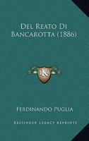 Del Reato Di Bancarotta (1886) 1160418535 Book Cover