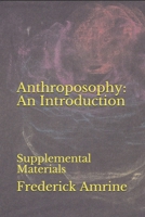 Anthroposophy: An Introduction: Supplemental Materials 168722482X Book Cover