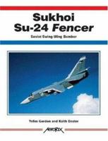 Sukhoi Su-24 Fencer-Aerofax 1857802020 Book Cover
