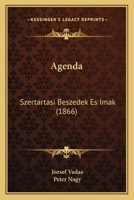 Agenda: Szertartasi Beszedek Es Imak (1866) 1120140927 Book Cover