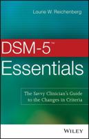 Dsm-5 Primer: A Guide to the Changes in Criteria 1118846087 Book Cover