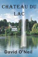 Château Du Lac 1635541018 Book Cover