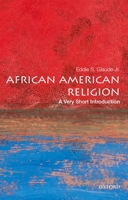 African American Religion: A Very Short Introduction 0195182898 Book Cover