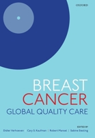 Breast Cancer: Global Quality Care 0198911297 Book Cover