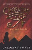 Cleopatra (Before They Were Famous) 1406310336 Book Cover