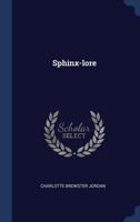 Sphinx-Lore 1417962941 Book Cover