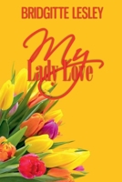 My Lady Love B0H778LDX2 Book Cover