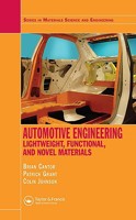 Automotive Engineering: Lightweight, Functional, and Novel Materials (Series in Materials Science and Engineering) B00I4RRVF8 Book Cover