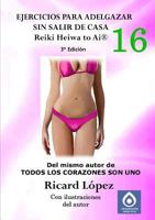 Ejercicios para adelgazar sin salir de casa Reiki Heiwa to Ai (R) 1291667881 Book Cover