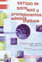 Estudio de Sistemas y Procedimientos Administrativos 9706861734 Book Cover