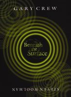 Beneath the Surface 0733619320 Book Cover