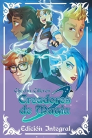 CREADORES DE MAGIA: Edición arcoíris (Spanish Edition) B096LTTXKN Book Cover