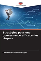 Stratégies pour une gouvernance efficace des risques 6208700337 Book Cover