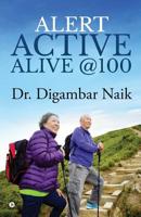 Alert Active Alive @100 1684660734 Book Cover