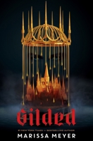 Gilded 1250618843 Book Cover