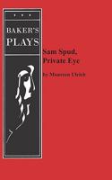 Sam Spud, Private Eye 0874401941 Book Cover