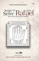 Segulot del Sefer Rafael: Selecta colección de remedios y segulot del Sefer Rafael (Spanish Edition) B0H9L557B4 Book Cover