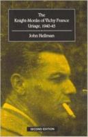 The Knight-monks of Vichy France: The Uriage, 1940-1945 0773509739 Book Cover