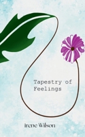 Tapestry of feelings B0F7C65NFF Book Cover