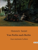 Von Perlin nach Berlin: Aus meinem Leben B0BRR3TB3N Book Cover
