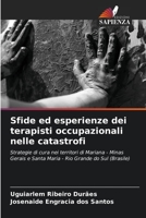 Sfide ed esperienze dei terapisti occupazionali nelle catastrofi 6206418472 Book Cover