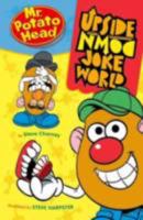 MR. POTATO HEAD: Upside-Down Joke World 1402753616 Book Cover
