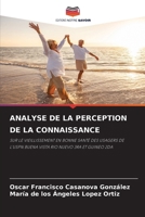Analyse de la Perception de la Connaissance (French Edition) 6209921051 Book Cover