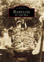 Babylon by the Sea 0738535443 Book Cover