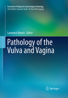 Pathology of the Vulva and Vagina 0857297562 Book Cover