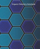 Organic Chemistry Notebook 1798976234 Book Cover