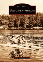 Semur-en-Auxois 2849106127 Book Cover