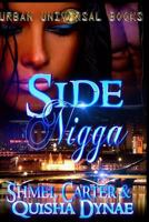 Side Nigga 1519444400 Book Cover