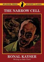 The Narrow Cell 1479427314 Book Cover