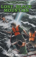 Lost on Black Mountain: A Flaugherty Twins Mystery - Book 3 B0HBGYCXRS Book Cover