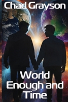 World Enough and Time B0F94HPWB6 Book Cover