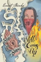 Still Coming Up 1470535831 Book Cover
