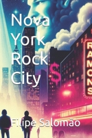 Nova York Rock City (Portuguese Edition) B0DPQBKX5Q Book Cover