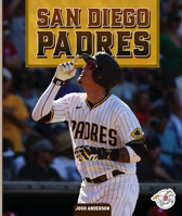 San Diego Padres (Professional Baseball Teams) 1503888657 Book Cover