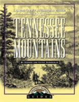 Longstreet Highroad Guide to the Tennessee Mountains (The Highroad Guides) 1563524759 Book Cover